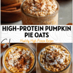 A jar of creamy Pumpkin Pie Protein Oats topped with cinnamon and pumpkin spice, styled for a cozy fall breakfast scene.